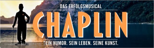 Chaplin -  Das Muscial (Open Air)