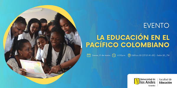 Imagen La educación en el Pacífico Colombiano