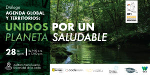 Imagen Diálogo agenda global y territorios: Unidos por un planeta saludable