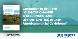 Imagen Lanzamiento del libro  “CLIMATE CHANGE CHALLENGES AND OPPORTUNITIES in Latin America and the Caribbean”
