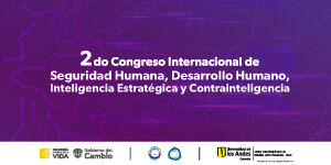 Imagen 2do Congreso sobre Seguridad Humana, Desarrollo Humano, Inteligencia Estratégica y Contrainteligencia