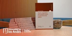 Imagen Lanzamiento del libro "Teoría y dogmática de los delitos contra la administración pública"