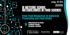 Imagen III MetCore School. Metabolomics in Food Science: From Food Resources to Industrial Processing and Food Intake