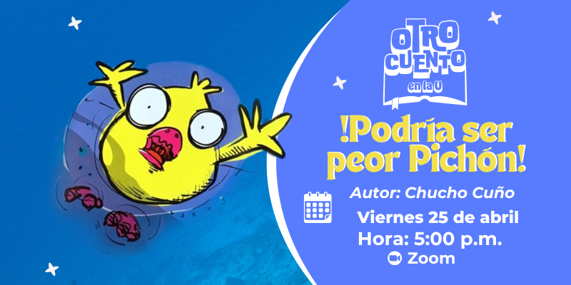 Imagen Otro Cuento en la U "Podría ser peor Pichón"