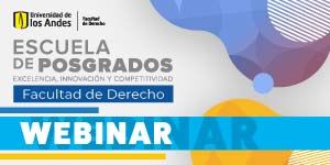 Imagen Webinar Escuela de Posgrados de la Facultad de Derecho
