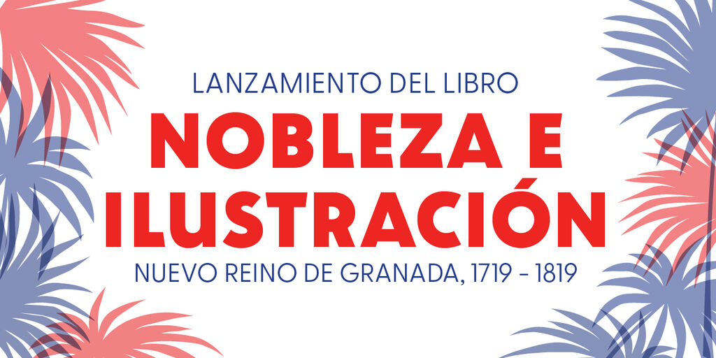 Imagen Lanzamiento del libro Nobleza e ilustración