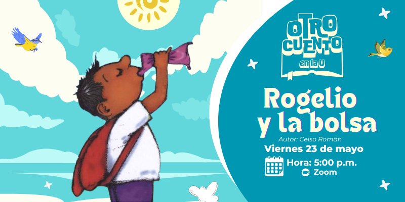 Imagen Otro Cuento en la U "Rogelio y la bolsa"