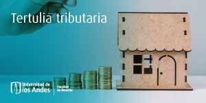 Imagen Tertulia tributaria: Abuso tributario y levantamiento del velo corporativo en la gestión patrimonial
