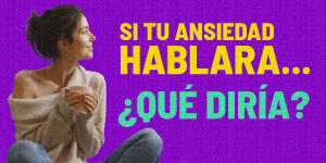 300x150xSituAnsiedadHablaraEventos17575348541757534854.jpg