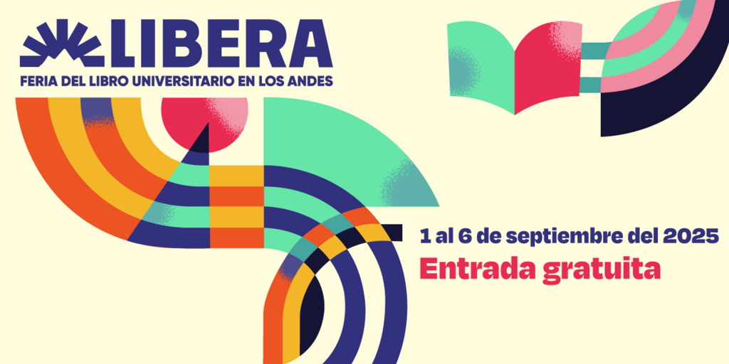 Imagen LIBERA | Feria del Libro Universitario en Los Andes