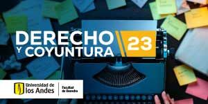 Imagen Derecho y Coyuntura N° 23: Sentencias y lenguaje claro a propósito del fallo Uribe