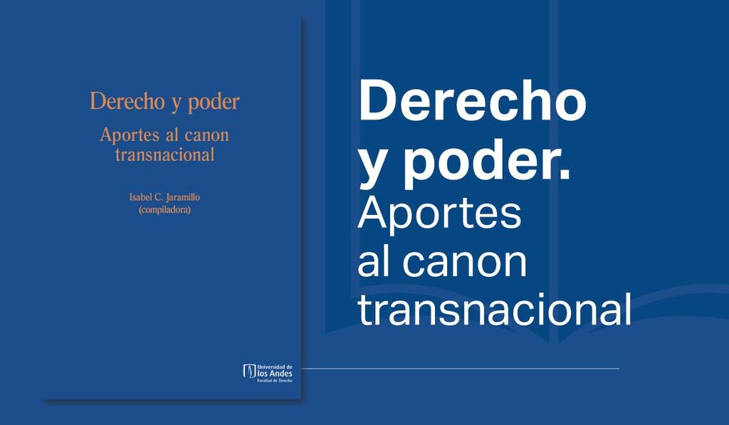 Imagen Derecho Abierto: Derecho y poder. Aportes al canon transnacional 