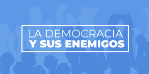 Imagen La democracia y sus enemigos