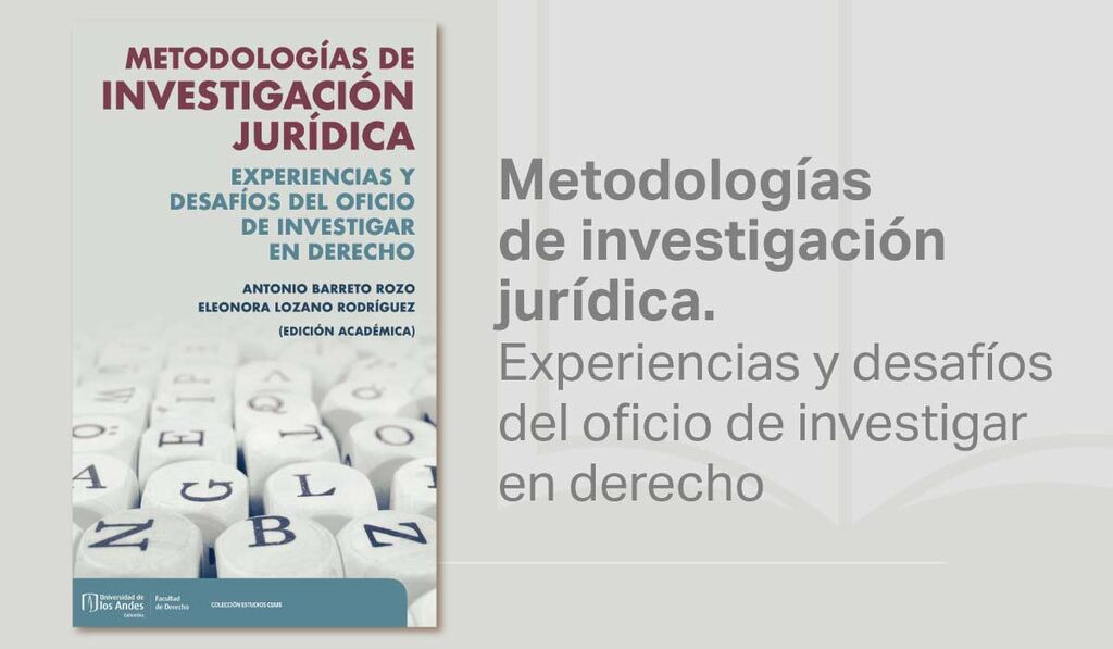 Imagen Derecho Abierto: Metodologías de investigación jurídica. Experiencias y desafíos del oficio de investigar en derecho