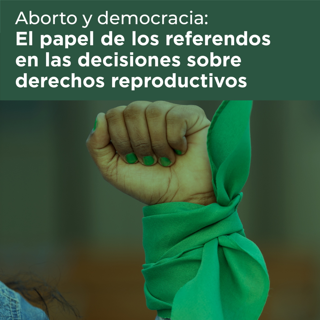 Imagen Aborto y democracia: el papel de los referendos en las decisiones sobre derechos reproductivos