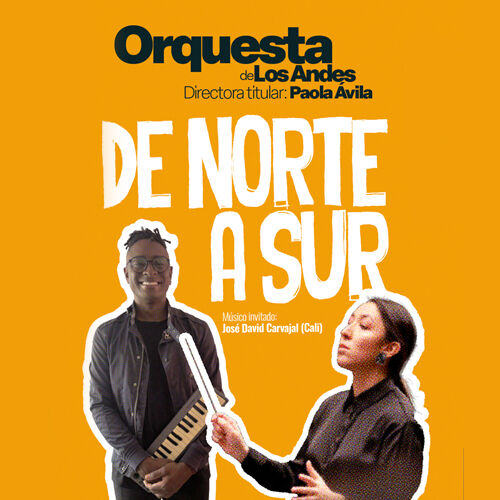 Imagen Orquesta de Los Andes | De Norte A Sur - Homenaje a la música del caribe y pacífico colombiano | Músico invitado: José David Carvajal (Cali)