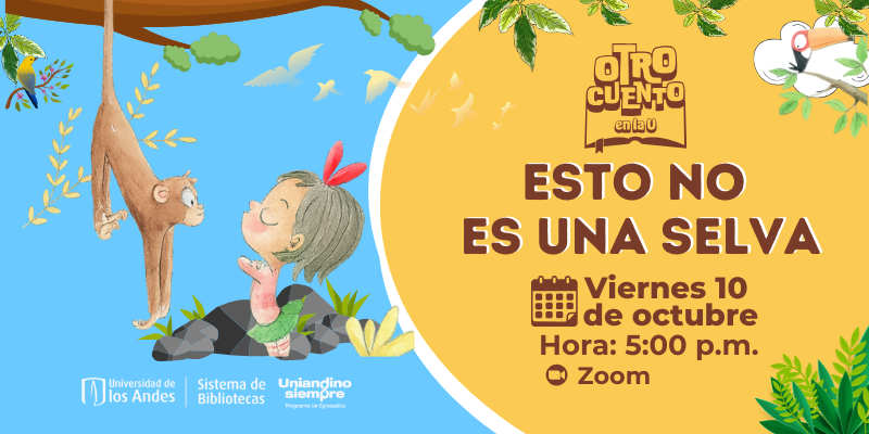 Imagen Otro Cuento en la U "Esto no es una selva"