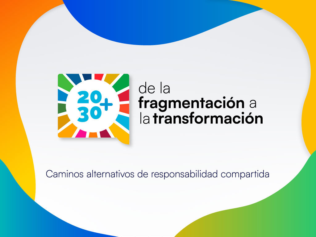 Imagen 2030+ de la fragmentación a la transformación