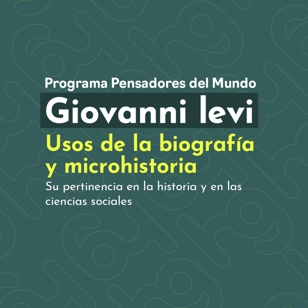 Imagen Usos de la biografía y microhistoria: Su pertinencia en la historia y en las ciencias sociales