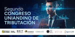 Imagen Segundo congreso Uniandino de Tributación. TAXTECH: tributación en la era digital