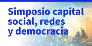 Imagen Simposio capital social, redes y democracia