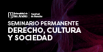 Imagen Seminario permanente derecho, cultura y sociedad: Constitucionalismo extractivo y los trabajos de cuidado