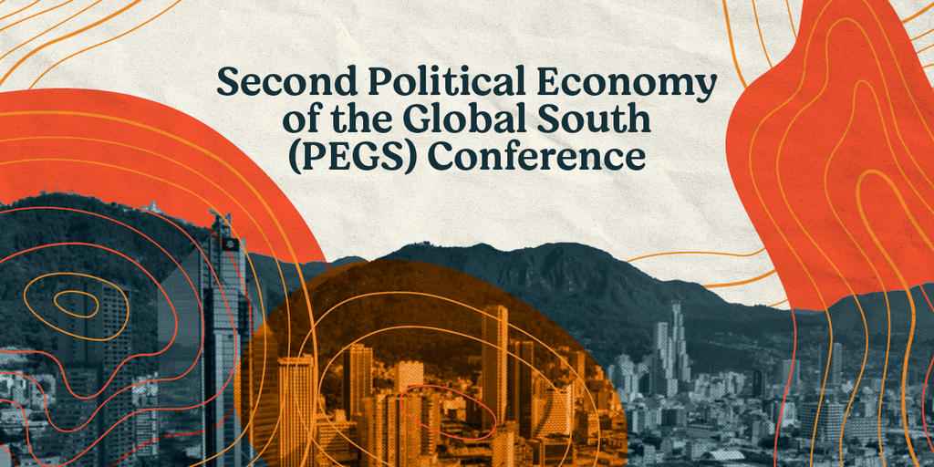 Imagen Second Political Economy of the Global South (PEGS)Conference