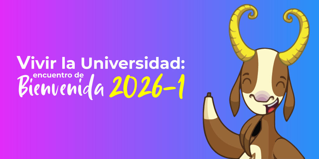 Imagen Vivir la Universidad: Encuentro de Bienvenida 2026-1