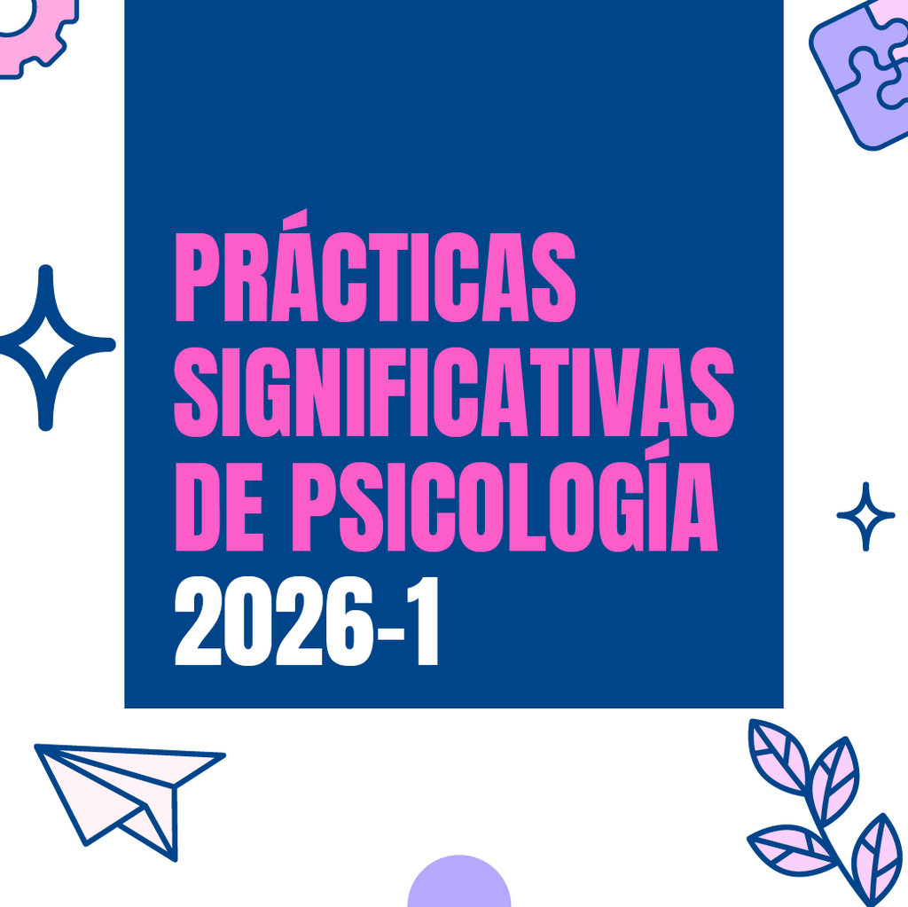 Imagen Prácticas significativas de Psicología 2026-1