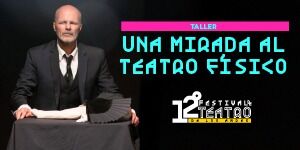 Imagen Una mirada al teatro físico | Encuentro con Hernán Gené