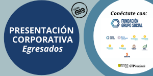 Imagen ElCTPTeAcompaña Presentación Fundación Grupo Social Egresados 2026-1