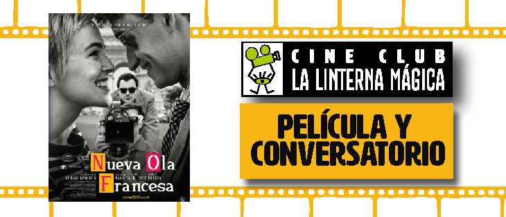 Imagen Cine club La Linterna Mágica | NUEVA OLA FRANCESA | PREESTRENO Y CONVERSATORIO