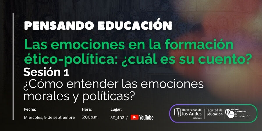 Imagen Pensando Educación: Las emociones en la formación ético-política: ¿cuál es su cuento? Sesión 1